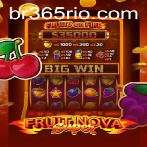 Descubra o Mundo de FruitNovaSuper no 365Rio.com